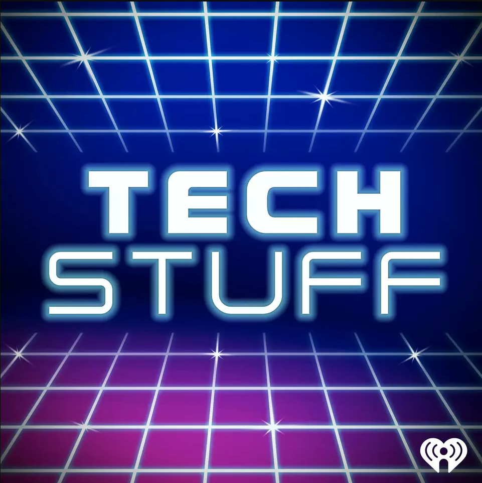 Podcast Tech Stuff